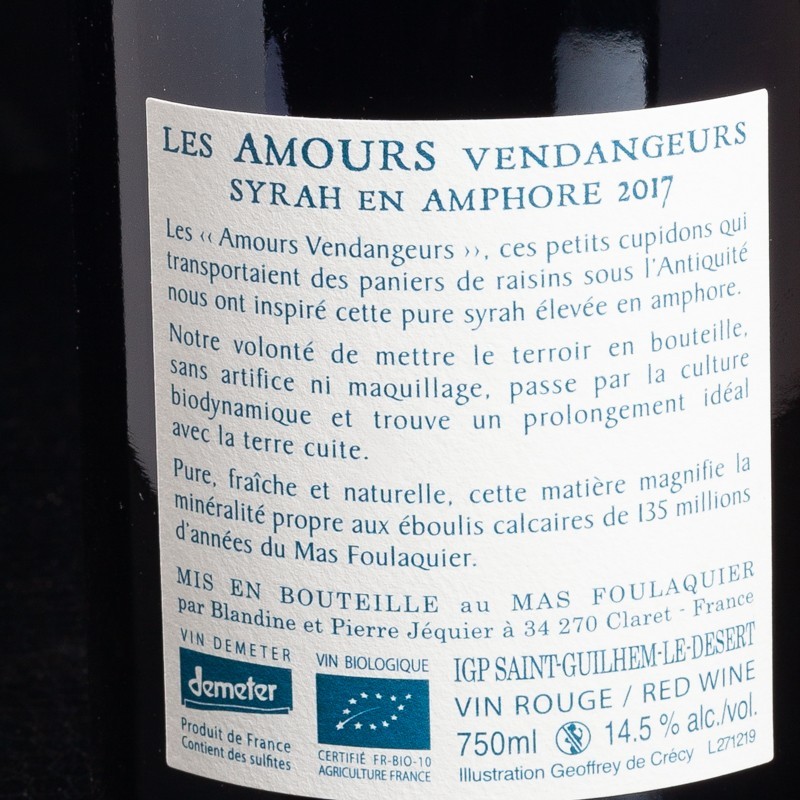 Vin rouge Les Amours Vendangeurs Syrah en Amphore 2017 Mas Foulaquier 75cl  Vins rouges